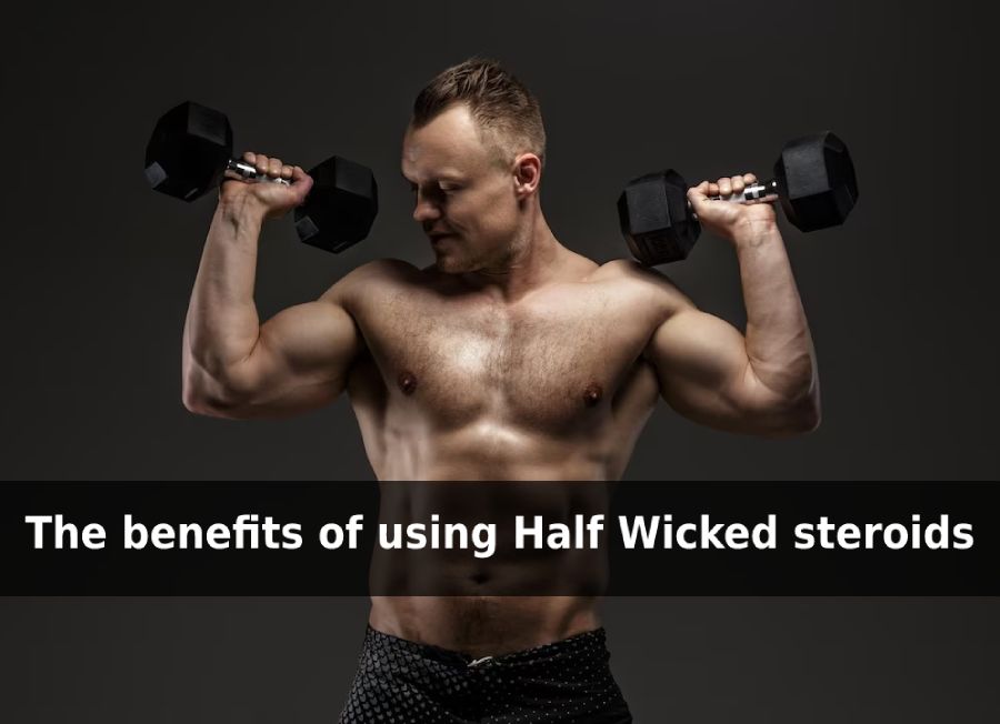 What is half wicked steroids